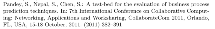 A test-bed for the evaluation of bussiness process prediction techniques