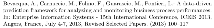 A data-driven prediction framework for analyzing and monitoring business process performances